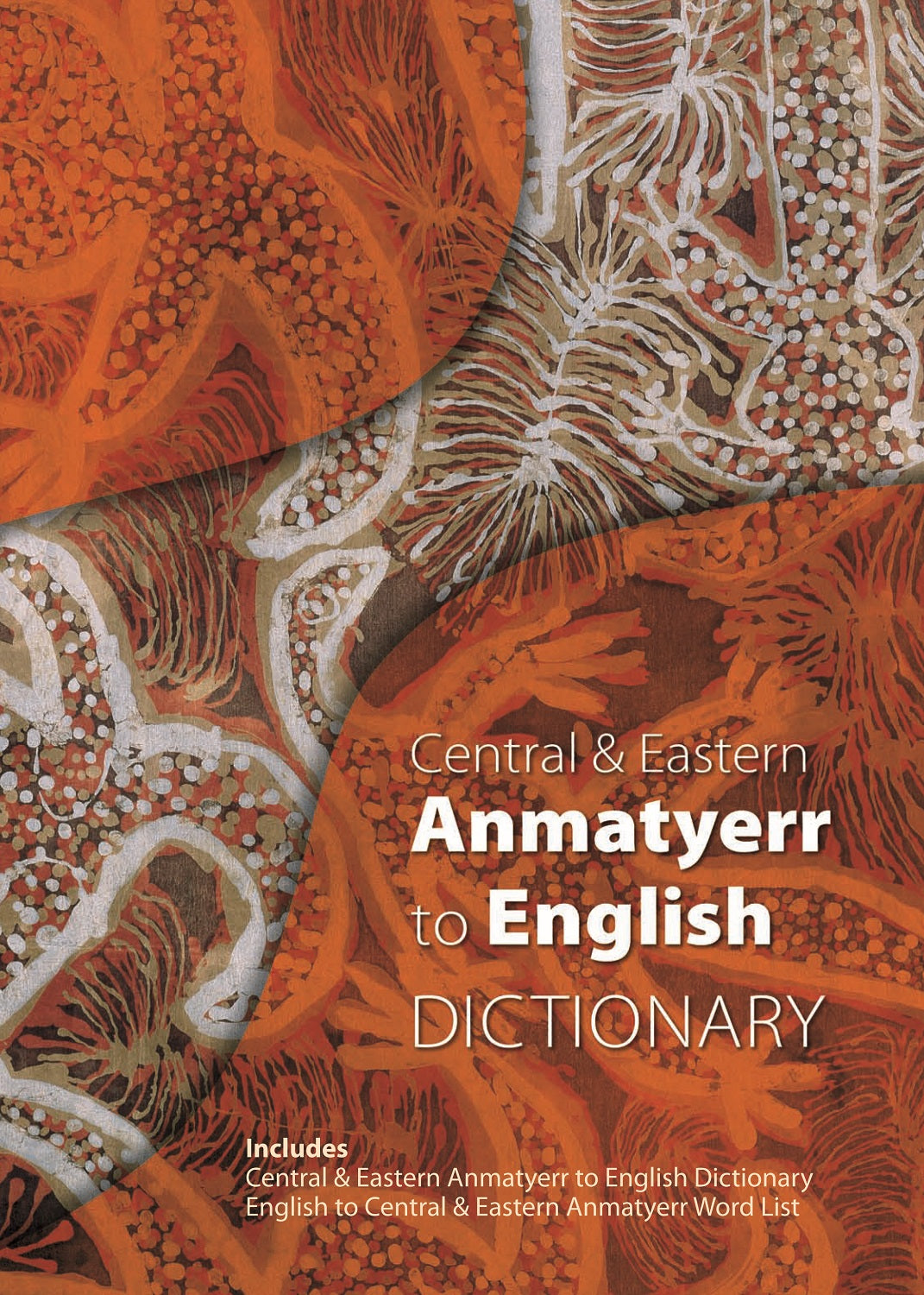 Central&Eastern Anmatyere to Eng. Dictionary | IAD Press | Australian Aboriginal Publisher & Book Shop