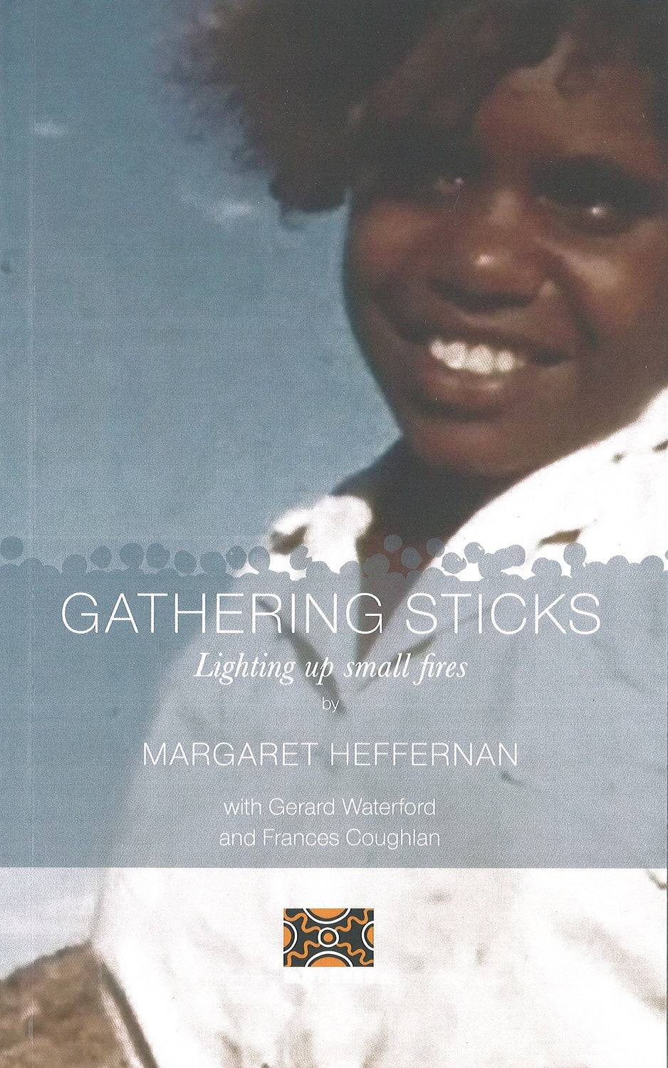 Gathering Sticks | IAD Press | Australian Aboriginal Publisher & Book Shop