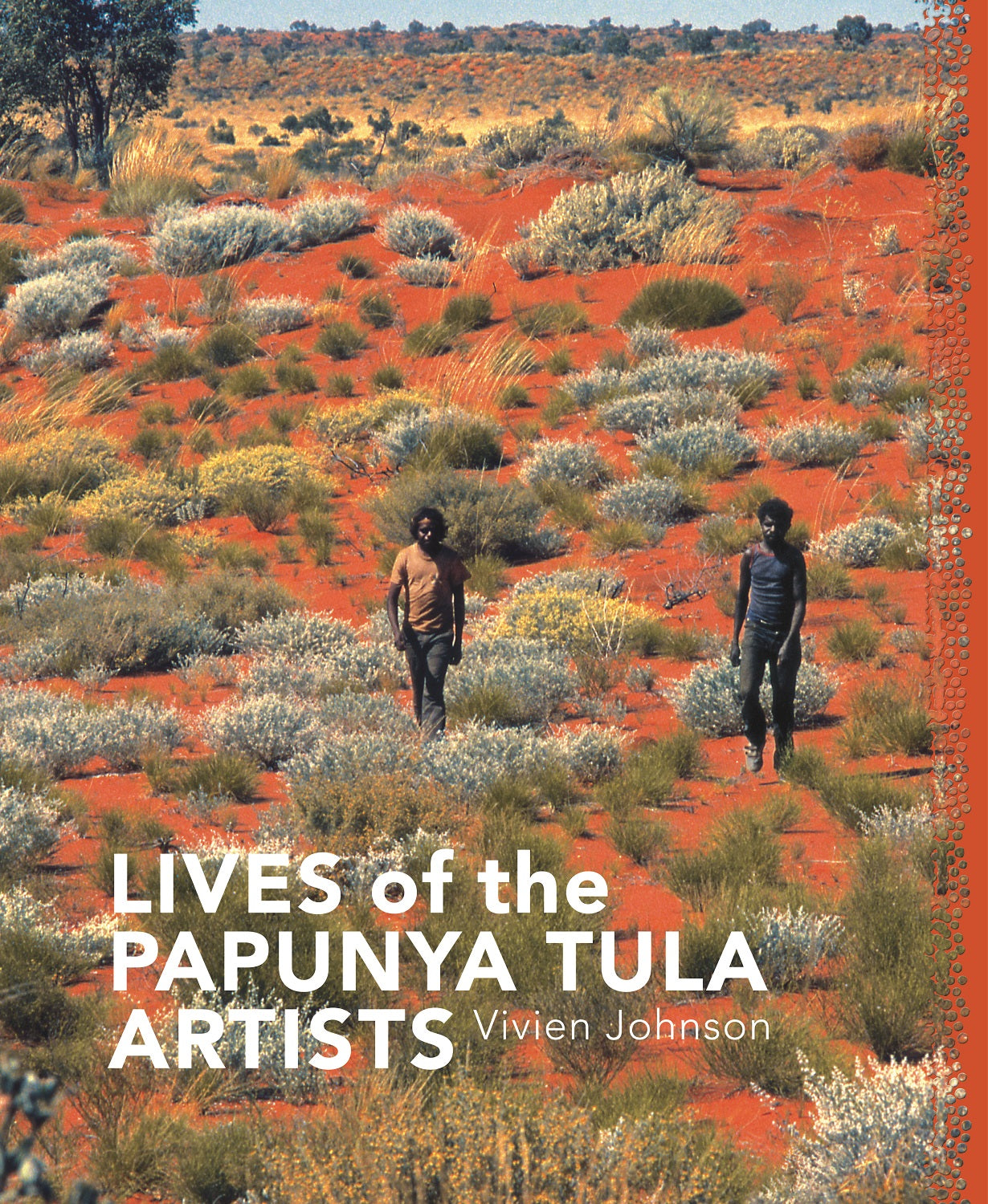 Lives of the Papunya Tula Artists | IAD Press | Australian Aboriginal Publisher & Book Shop