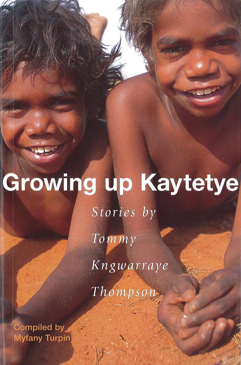 Growing up Kaytetye | IAD Press | Australian Aboriginal Publisher & Book Shop