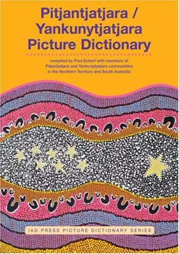 Pitjantjatjara/ Yankunytjatjara Picture Dictionary