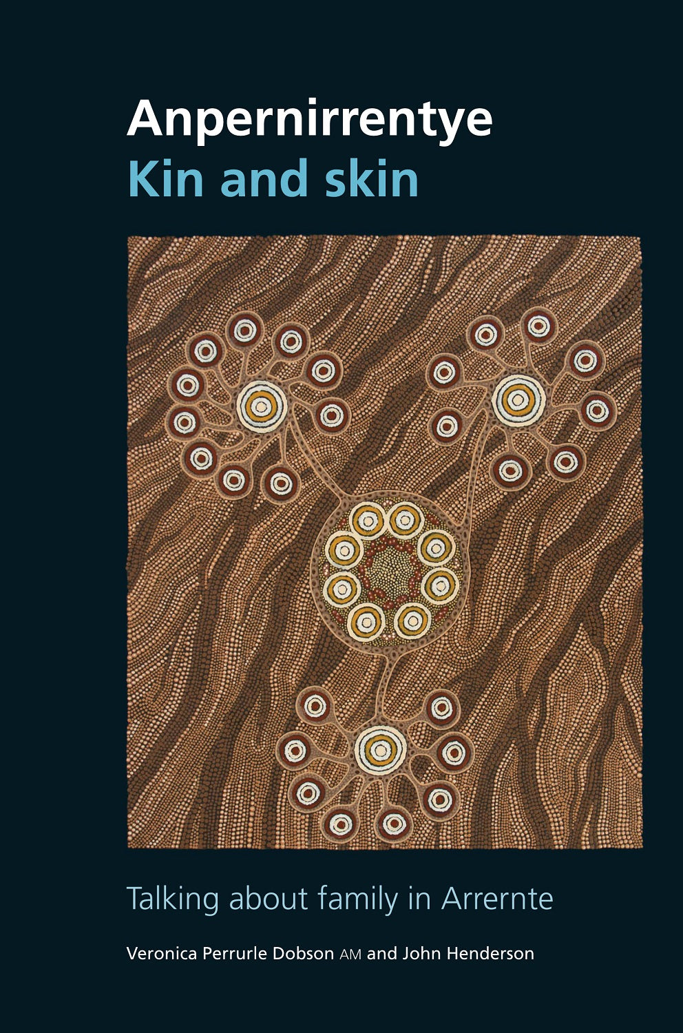 Anpernirrentye Kin and Skin | IAD Press | Australian Aboriginal Publisher & Book Shop