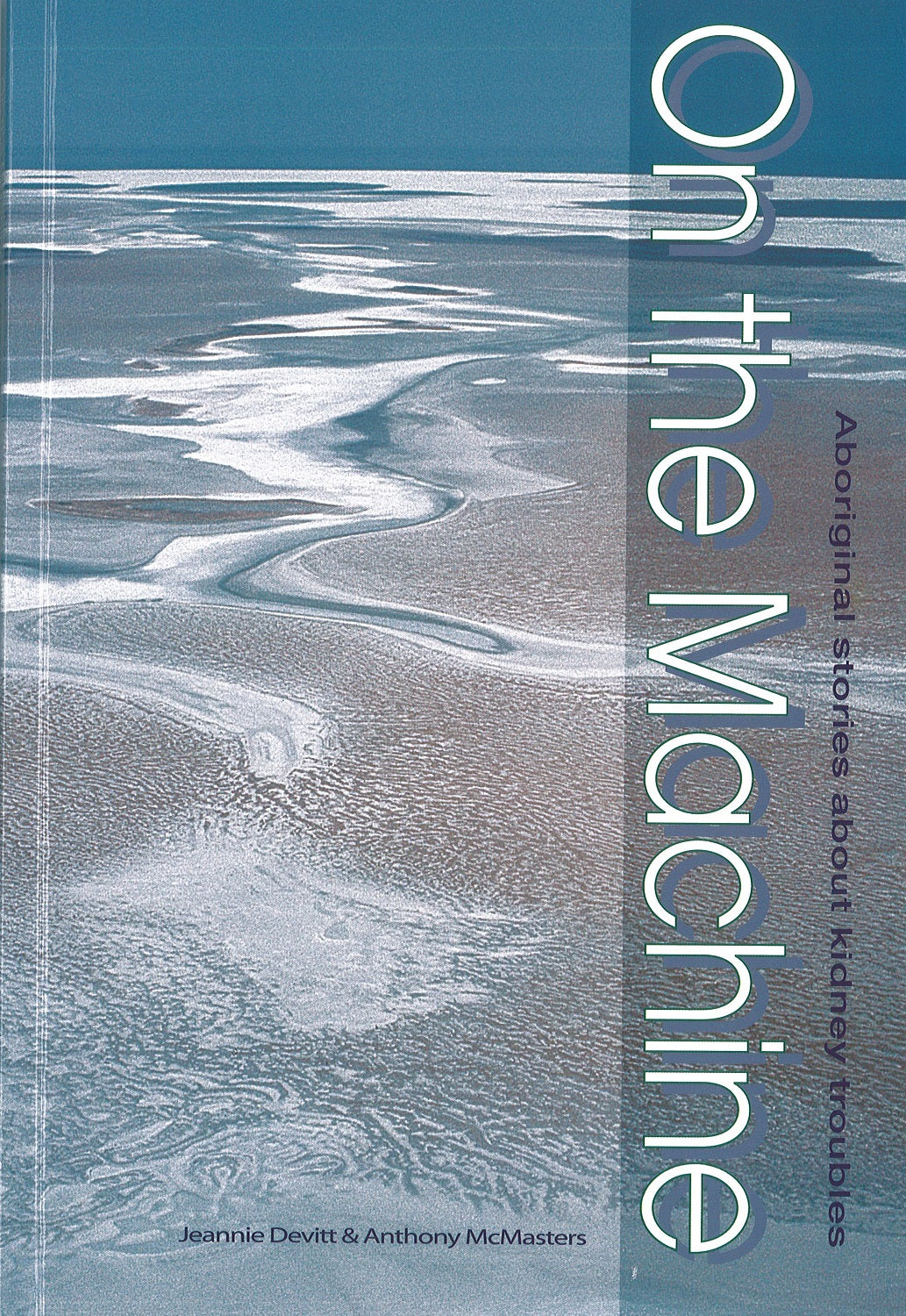 On The Medicine | IAD Press | Australian Aboriginal Publisher & Book Shop